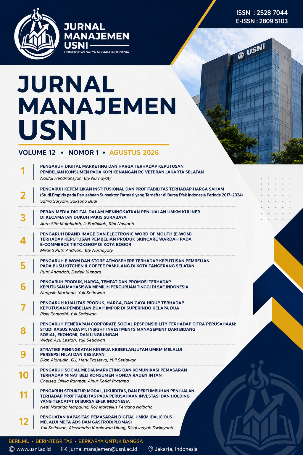 					View Vol. 12 No. 1 (2026): Jurnal Manajemen USNI-Volume 12 No 1 Agustus 2026
				